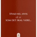 "Hvad nu hvis..."Postkort A5