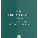 "Håb er den stille..."Postkort A5